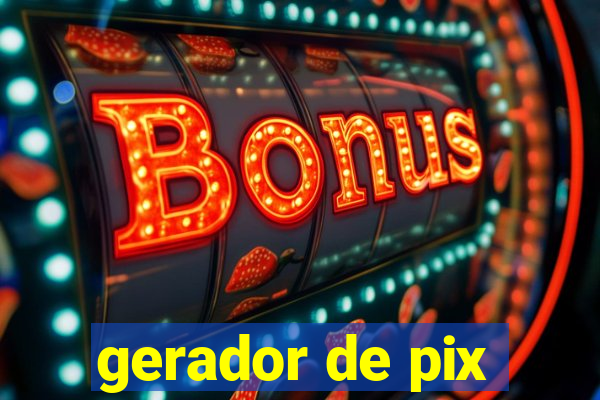 gerador de pix